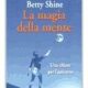 La magia della mente - Betty Shine (esp)
