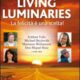 Living luminaries - Larry Kurnarsky, Sean Mulvihill (miglioramento personale)