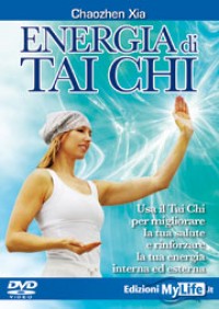 Energia di tai chi - Chaozhen Xia (benessere)