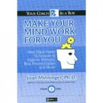 Fate lavorare la mente - Joan Minninger, Eleanor Dugan (mente)