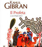 Il profeta - Kahlil Gibran (narrativa)