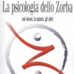 La psicologia dello Zorba - Arshad Moscogiuri (approfondimento)