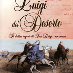 Luigi del deserto - Volume 2 - Il viaggio interiore - Daniel Meurois-Givaudan (spiritualitÃ )