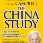 The China study - DVD - Colin Campbell (alimentazione)