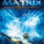 The living matrix - Greg Becker (approfondimento)