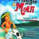 Il viaggio di Maui - Giovanna Garbuio, Rodolfo Carone, Francesca Tuzzi (approfondimento)