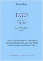 Ego - Vimala Thakar (spiritualitÃ )