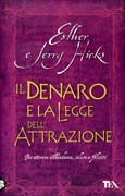 Il denaro e la legge dell’attrazione - Esther e Jerry Hicks (manifesting)