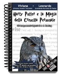 Harry Potter e la magia della crescita personale – Viviana Taccione, Leonardo Di Paola (crescita personale)