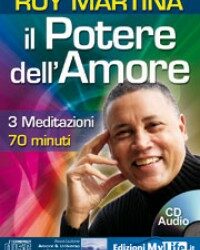 Il potere dell’amore – Roy Martina (rilassamento)