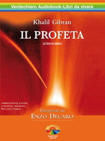 Il profeta - Kahlil Gibran (audiolibro)