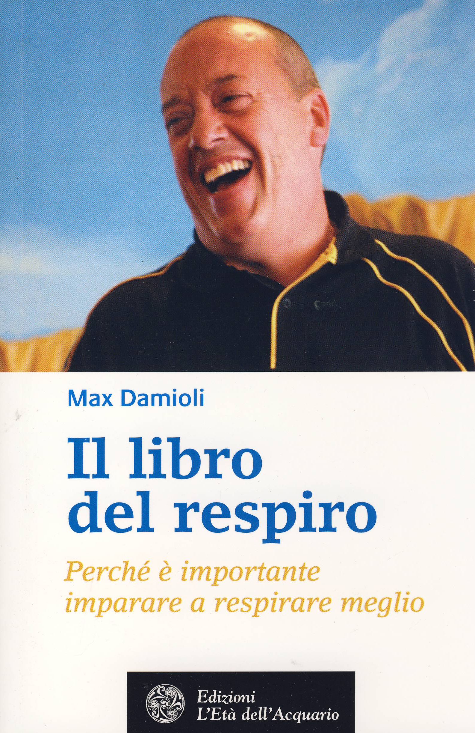Il libro del respiro – Max Damioli (approfondimento)