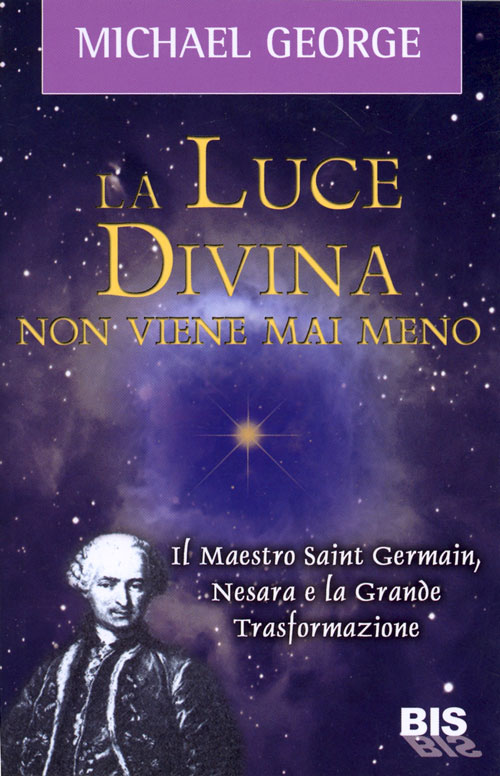 La luce divina non viene mai meno – Michael George (approfondimento)