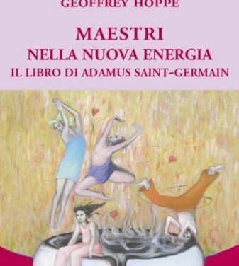 Maestri nella nuova energia – Geoffrey Hoppe (spiritualità)