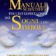Manuale scientifico per l’interpretazione dei sogni e dei simboli