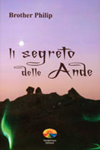 Il segreto delle Ande - Brother Philip (esoterismo)