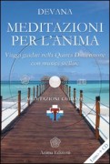 Meditazioni per l’anima - Devana (rilassamento)