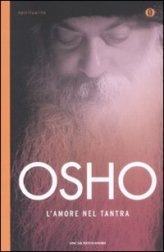 L’amore nel tantra - Osho (sessualità)