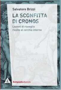 La sconfitta di Cronos - Salvatore Brizzi (esoterismo)