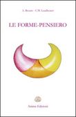 Le forme pensiero - Annie Besant, Charles Leadbeater (esoterismo)