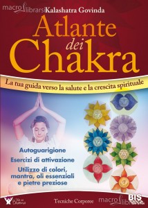 Atlante dei chakra – Kalashatra Govinda (benessere)