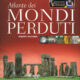 L’atlante dei mondi perduti - Roberto Giacobbo (archeologia)