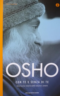 Con te e senza di te – Osho (relazioni)