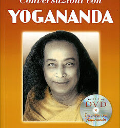 Conversazioni con Yogananda – Swami Kriyananda (approfondimento)