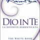 Dio in te - The white book - Ramtha (spiritualità)