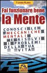 Fai funzionare bene la mente – Fiorella Rustici (mente)