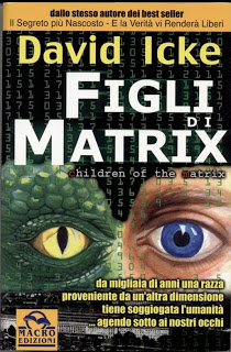 Figli di Matrix – David Icke (cospirazionismo)