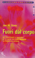 Fuori dal corpo – Joe Slate (esp)