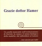 Grazie dottor Hamer - Claudio Trupiano (medicina) Grazie dottor Hamer - Claudio Trupiano (medicina)