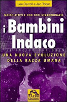 I bambini indaco – Lee Carroll, Jan Tober (spiritualità)