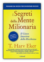 I segreti della mente milionaria – Harv Eker (ricchezza)
