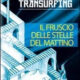 Il fruscio delle stelle del mattino - Reality transurfing 2 - Vadim Zeland (legge di attrazione)