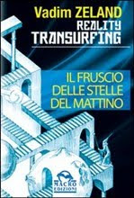 Il fruscio delle stelle del mattino – Reality transurfing 2 – Vadim Zeland (legge di attrazione)