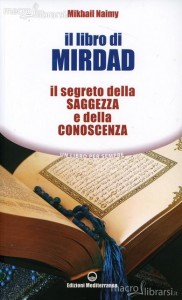 Il libro di Mirdad – Mikhail Naimy (approfondimento)