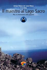 Il maestro al lago sacro – Anton Ponce de Leon Paiva (approfondimento)