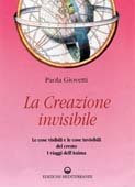 La creazione invisibile – Paola Giovetti (esoterismo)