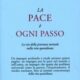 La pace è ogni passo - Thich Nhat Hanh (approfondimento)