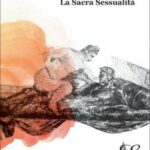 La sacra sessualità - Salvatore Brizzi (esistenza)