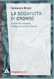 La sconfitta di Cronos – Salvatore Brizzi (approfondimento)