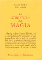 La struttura della magia – Richard Bandler (pnl)