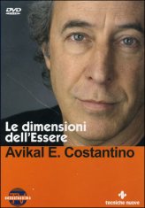 Le dimensioni dell’essere – Avikal E. Costantino (approfondimento)