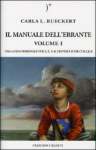 Il manuale dell’errante – Volume 1 – Carla Rueckert (spiritualità)