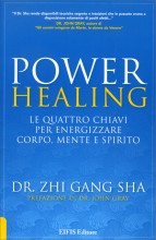 Power healing – Zhi Gang Sha (benessere personale)