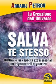 Salva te stesso – Arcadij Petrov (miglioramento personale)