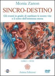 Sincro-destino – Monia Zanon (approfondimento)