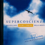 Supercoscienza - CD - Swami Kriyananda (meditazione)
